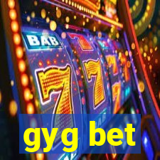 gyg bet